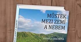 Kniha Můstek mezi zemí a nebem