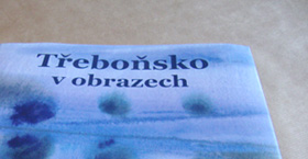 Kniha Třeboňsko v obrazech